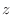 $\displaystyle z$
