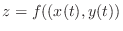 $z = f((x(t),y(t))$