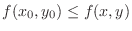 $f(x_{0},y_{0}) \leq f(x,y)$