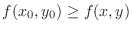 $f(x_{0},y_{0}) \geq f(x,y)$