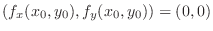 $(f_{x}(x_{0},y_{0}), f_{y}(x_0, y_0)) = (0,0)$