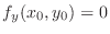 $f_{y}(x_{0},y_{0}) = 0$