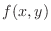 $\displaystyle f(x,y)$