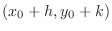 $(x_{0} + h,y_{0}+k)$