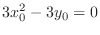 $\displaystyle 3x_{0}^2 - 3y_{0} = 0$