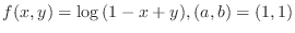 $\displaystyle{f(x,y) = \log{(1 - x + y)}, (a,b) = (1,1)}$