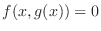 $f(x,g(x)) = 0$