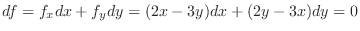 $\displaystyle df = f_{x}dx + f_{y}dy = (2x - 3y)dx + (2y - 3x)dy = 0 $