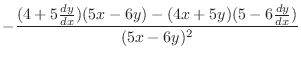 $\displaystyle -\frac{(4 + 5\frac{dy}{dx})(5x - 6y) - (4x + 5y)(5 - 6\frac{dy}{dx})}{(5x - 6y)^2}$