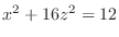 $x^2 + 16z^2 = 12$