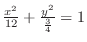 $\frac{x^2}{12} + \frac{y^2}{\frac{3}{4}} = 1$