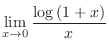 $\displaystyle{\lim_{x \rightarrow 0}\frac{\log{(1+x)}}{x}}$