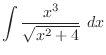 $\displaystyle{\int{\frac{x^{3}}{\sqrt{x^2 + 4}}} dx}$