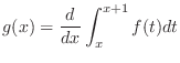 $\displaystyle{g(x) = \frac{d}{dx}\int_{x}^{x+1}f(t)dt}$