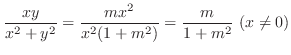 $\displaystyle \frac{xy}{x^2 + y^2} = \frac{mx^2}{x^2(1 + m^2)} = \frac{m}{1 + m^2}  (x \neq 0)$