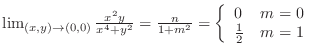 $\lim_{(x,y) \rightarrow (0,0)}\frac{x^2y}{x^4+y^2} = \frac{n}{1+m^2} = \left\{\begin{array}{ll}
0 & m = 0\\
\frac{1}{2} & m = 1\end{array}\right.$