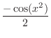 $\displaystyle{\frac{-\cos ({x^2})}{2}}$