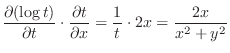 $\displaystyle \frac{\partial (\log{t})}{\partial t}\cdot \frac{\partial t}{\partial x} = \frac{1}{t}\cdot 2x = \frac{2x}{x^2 + y^2}$