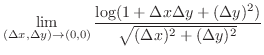 $\displaystyle \lim_{(\Delta x, \Delta y) \to (0,0)}\frac{\log(1 + \Delta x \Delta y + (\Delta y)^2)}{\sqrt{(\Delta x)^2 + (\Delta y)^2}}$