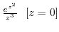 $\frac{e^{z^2}}{z^3}   [z = 0]$