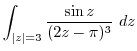$\displaystyle \int_{\vert z\vert=3}\frac{\sin{z}}{(2z - \pi)^{3}} dz$
