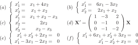 \begin{displaymath}\begin{array}{ll}
(a) \ \left\{\begin{array}{rc}
x_{1}^{\prim...
... - x_{2}^{\prime} + x_{2} =& 0
\end{array} \right .
\end{array}\end{displaymath}