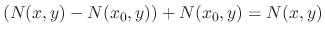 $\displaystyle (N(x,y) - N(x_0,y)) + N(x_0,y) = N(x,y)$