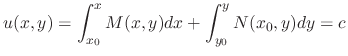 $\displaystyle u(x,y) = \int_{x_{0}}^{x}M(x,y)dx + \int_{y_{0}}^{y}N(x_{0},y)dy = c $