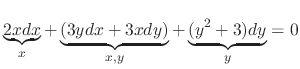 $\displaystyle \underbrace{2x dx}_{x} + \underbrace{(3ydx + 3x dy)}_{x,y} + \underbrace{(y^2 + 3)dy}_{y} = 0 $