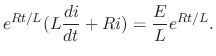 $\displaystyle e^{Rt/L}(L\frac{di}{dt} + Ri) = \frac{E}{L}e^{Rt/L} . $