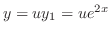 $y = uy_{1} = u e^{2x}$
