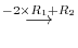 $\displaystyle \stackrel{ -2 \times R_{1} + R_{2}}{\longrightarrow }$