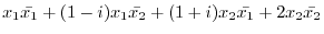 $x_{1}\bar{x_{1}} + (1-i)x_{1}\bar{x_{2}} + (1+i)x_{2}\bar{x_{1}} + 2x_{2}\bar{x_{2}}$