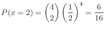 $\displaystyle P(x = 2) = \binom{4}{2}\left(\frac{1}{2}\right)^4 = \frac{6}{16} $