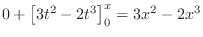 $\displaystyle 0 + \left[3t^2 - 2t^3\right]_{0}^{x} = 3x^2 - 2x^3$