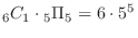 $\displaystyle {}_6 C_{1} \cdot {}_5 \Pi_{5} = 6 \cdot 5^5 $