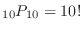 ${}_{10} P_{10} = 10!$