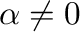 $\alpha \neq 0$