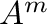 $A^{m}$