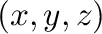 $(x,y,z)$