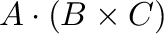 $\displaystyle {\bf A}\cdot({\bf B}\times{\bf C})$