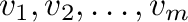 ${\bf v}_{1},{\bf v}_{2}, \ldots ,{\bf v}_{m}$