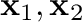 ${\mathbf x}_{1},{\mathbf x}_{2}$