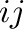 ${ij}$