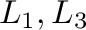 $L_{1},L_{3}$