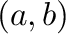 $(a,b)$