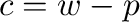 ${\bf c} = {\bf w} - {\bf p}$