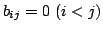 $ b_{ij} = 0  (i < j)$
