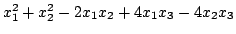 $ x_{1}^2 + x_{2}^2 -2x_{1}x_{2} + 4x_{1}x_{3} - 4x_{2}x_{3}$