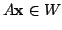 $ A{\mathbf x} \in W$